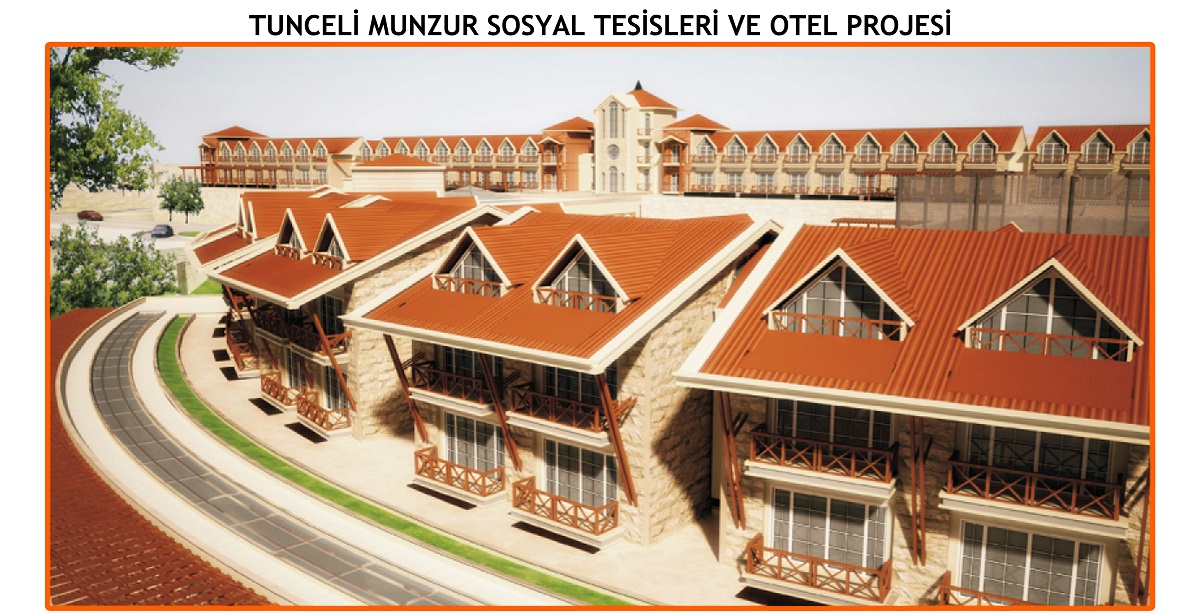 tuncel-munzur-sosyal-tesisleri-ve-otel-projesi